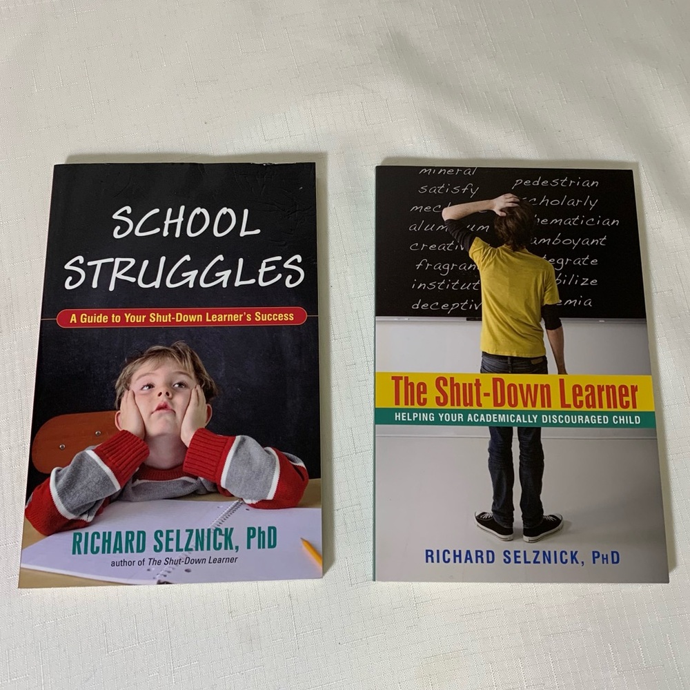 Dr. Richard Selznick Shut-Down Learner & School Struggles 2 Book Set Parenting